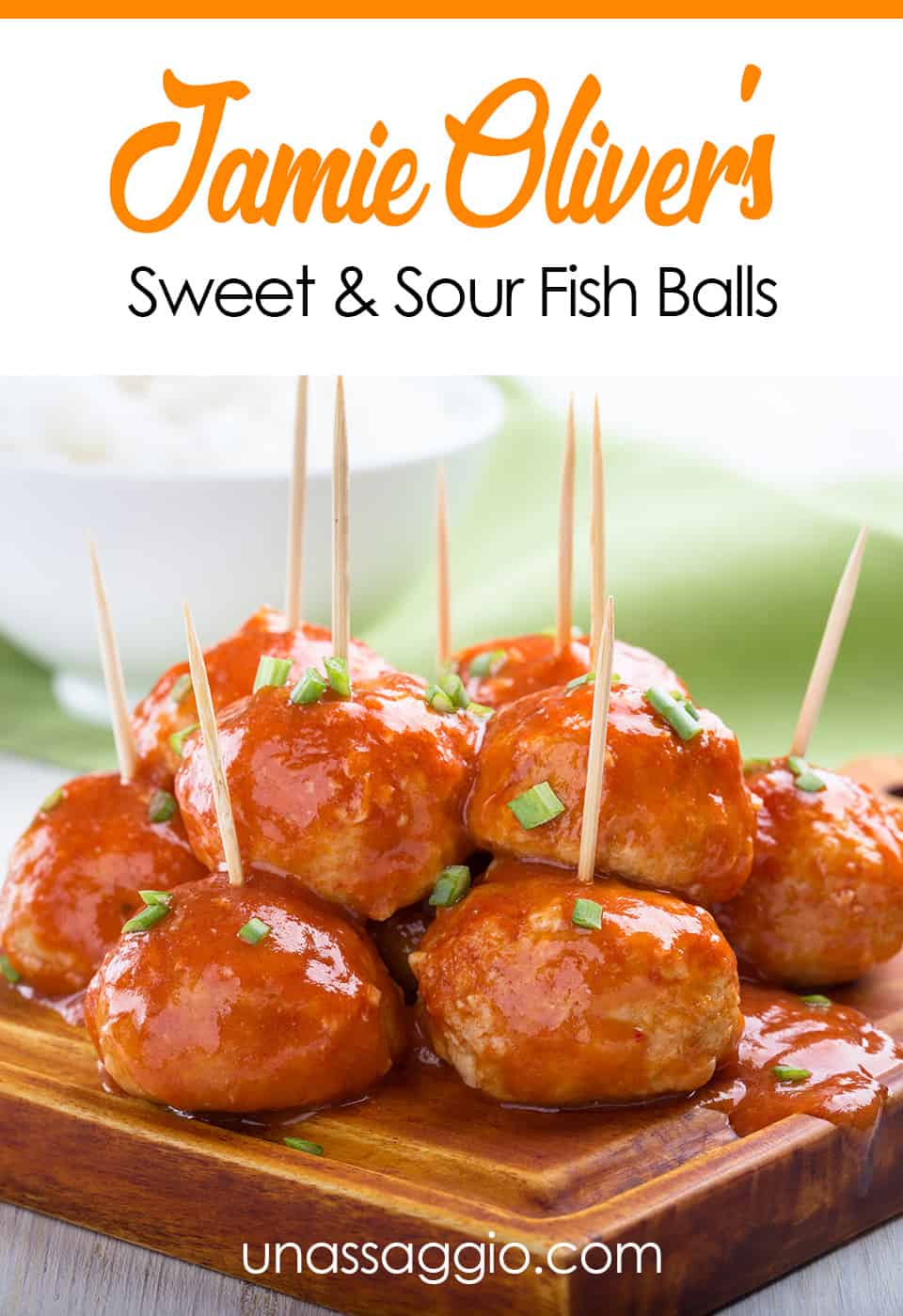 Jamie Oliver's Sweet And Sour Fish Balls UnAssaggio