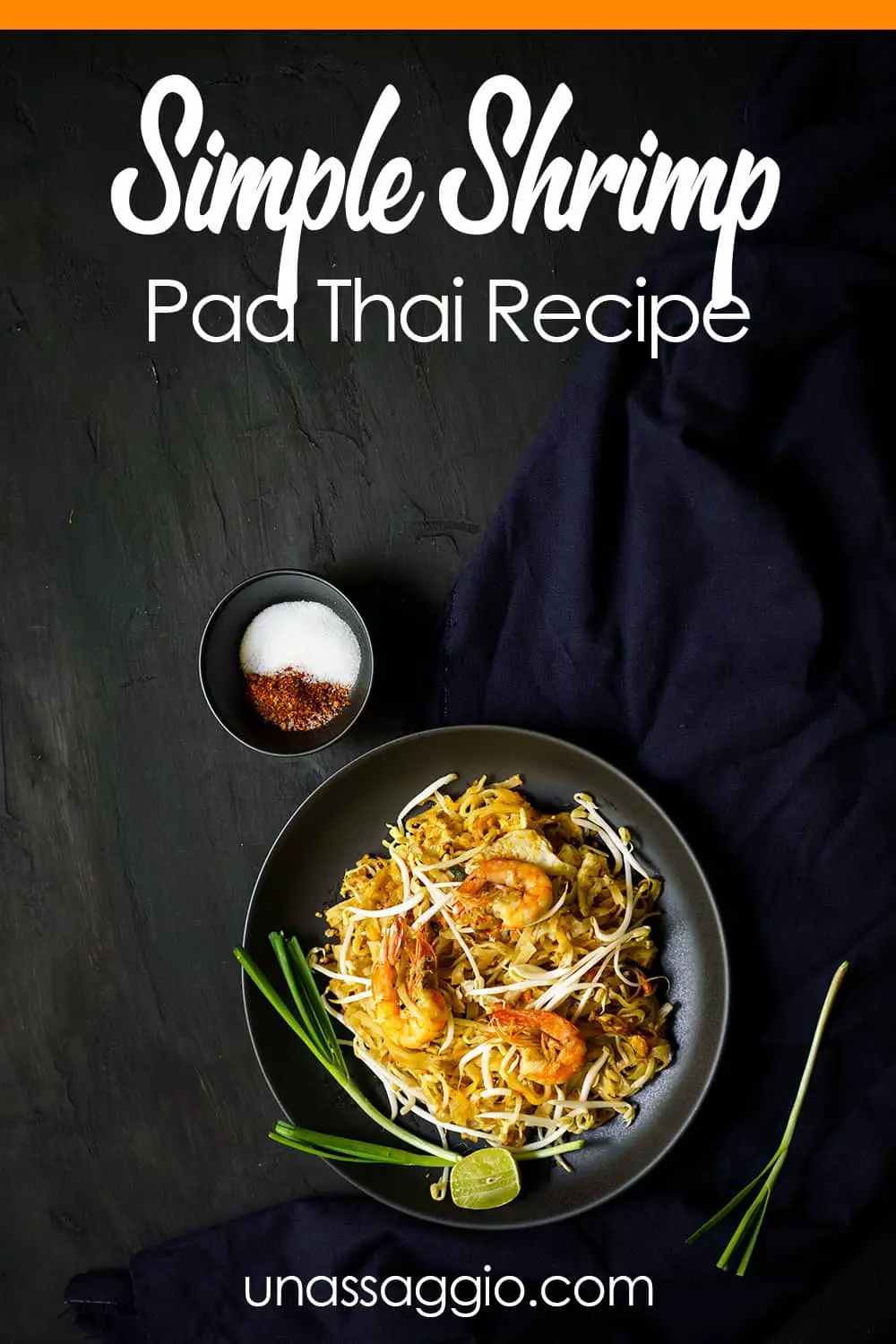 Simple Shrimp Pad Thai Recipe