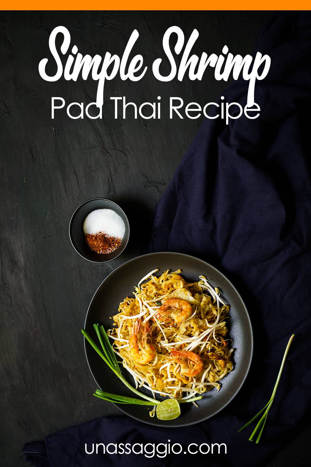 Simple Shrimp Pad Thai Recipe