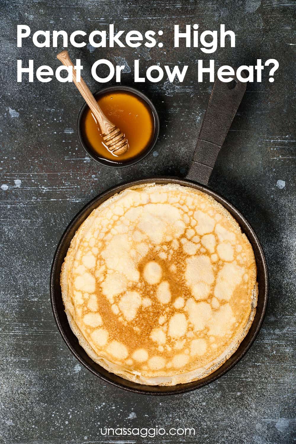 Pancakes: High Heat Or Low Heat