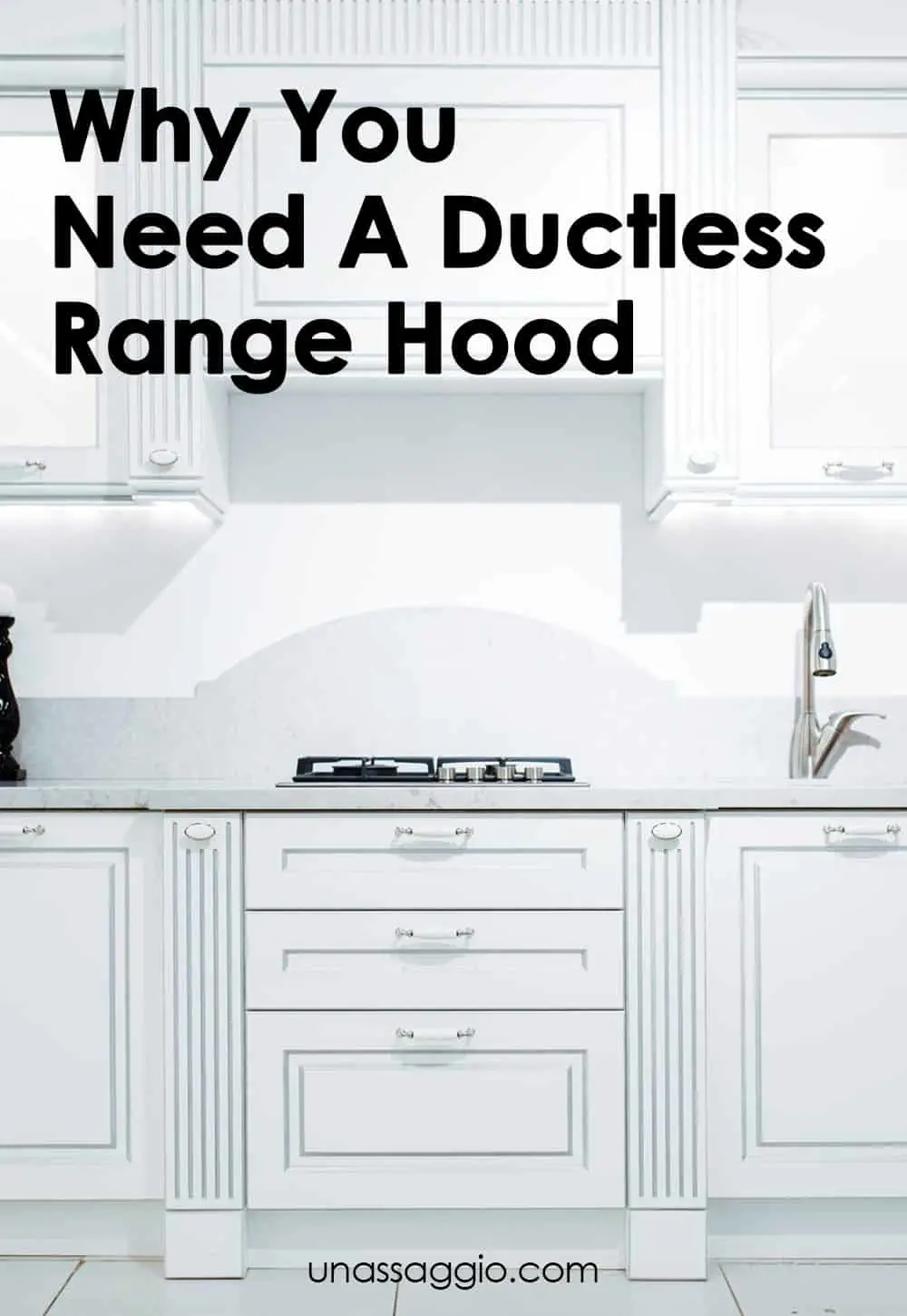 Why You Need A Ductless Range Hood
