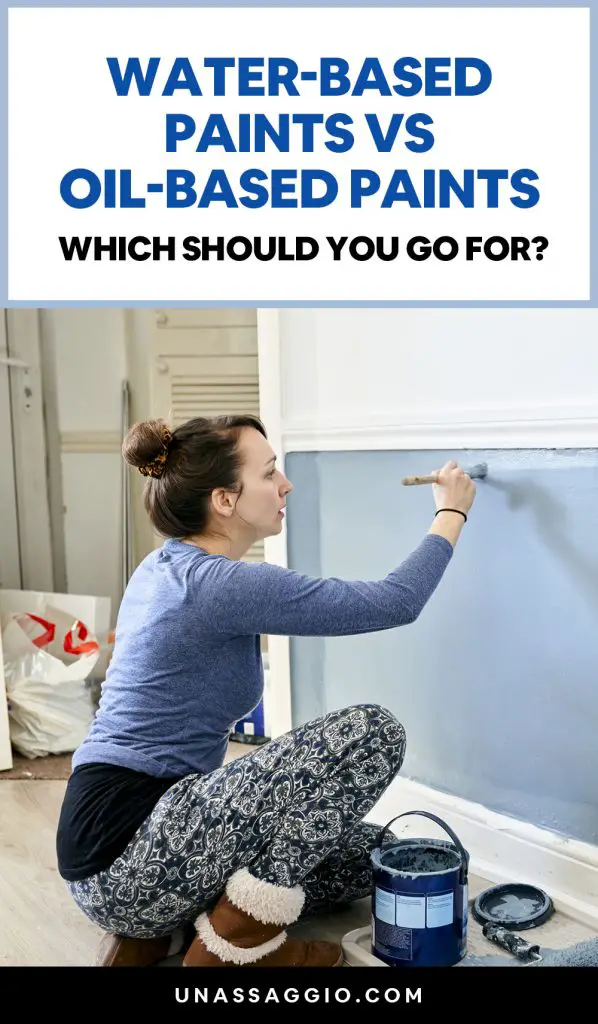 WaterBased Paints vs OilBased Paints Which One Should You Go For