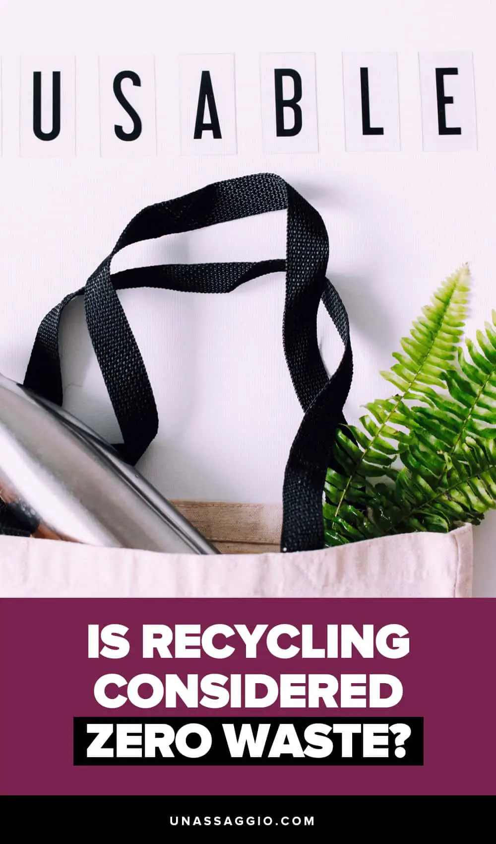 Is Recycling Considered Zero Waste?